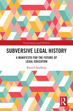 Subversive Legal History (eBook, ePUB) - Sandberg, Russell