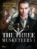 The Three Musketeers I (eBook, ePUB)