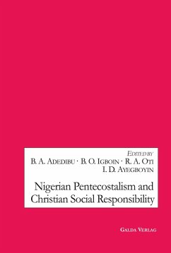 Nigerian Pentecostalism and Christian Social Responsibility (eBook, PDF)