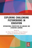 Exploring Challenging Picturebooks in Education (eBook, PDF)