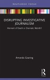 Disrupting Investigative Journalism (eBook, ePUB)