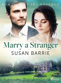 Marry a Stranger (eBook, ePUB)