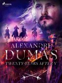 Twenty Years After V (eBook, ePUB)