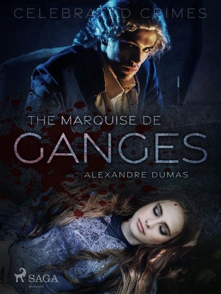 The Marquise De Ganges (eBook, ePUB) The Marquise De Ganges (eBook, ePUB)