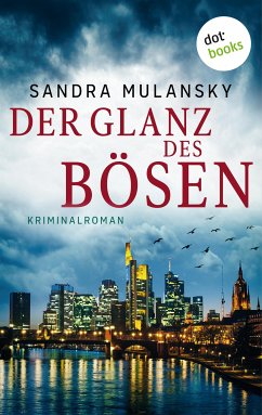 Der Glanz des Bösen (eBook, ePUB) - Mulansky, Sandra