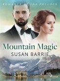 Mountain Magic (eBook, ePUB)