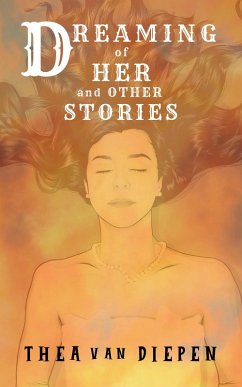 Cover Dreaming of Her and Other Stories (eBook, ePUB)