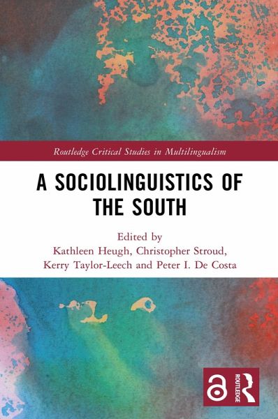 A Sociolinguistics of the South (eBook, PDF)