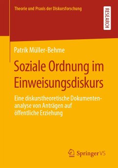 Soziale Ordnung im Einweisungsdiskurs (eBook, PDF) - Müller-Behme, Patrik