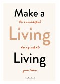 Make a Living Living (eBook, ePUB)