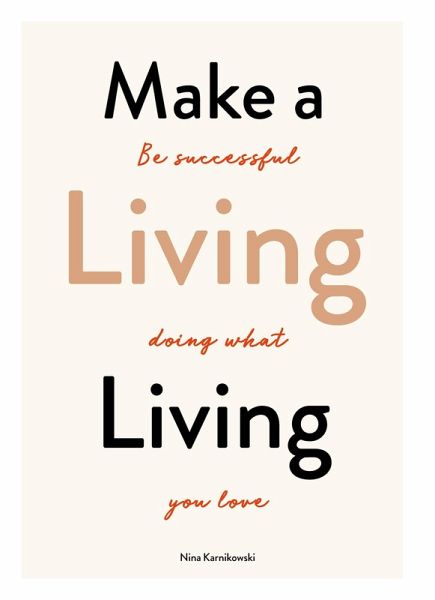 Make a Living Living (eBook, ePUB) Make a Living Living (eBook, ePUB)