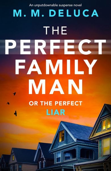 Perfect Family Man (eBook, ePUB) Perfect Family Man (eBook, ePUB)