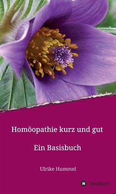 Homöopathie kurz und gut (eBook, ePUB) - Hummel, Ulrike