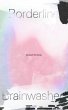 Borderline Brainwashed (eBook, ePUB) - Bild 1