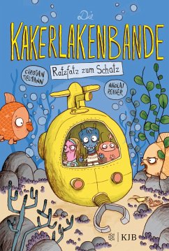 Ratzfatz zum Schatz / Die Kakerlakenbande Bd.3 