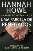 Uma Parcela de Renegados (eBook, ePUB)