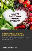 Cómo fortalecer el sistema inmunitario (eBook, ePUB) Cómo fortalecer el sistema inmunitario (eBook, ePUB)