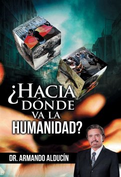Cover ¿Hacia dónde va la Humanidad? (eBook, ePUB)