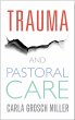 Trauma and Pastoral Care (eBook, ePUB) - Bild 1