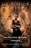Los Secretos de Lady Géminis (Las Nuevas Aventuras de Lorewyn y Compañía, #4) (eBook, ePUB)