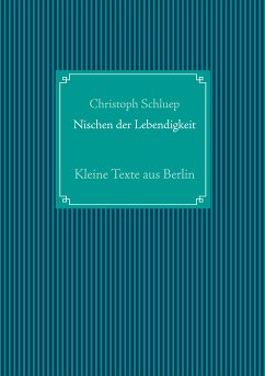 Nischen der Lebendigkeit (eBook, ePUB) - Schluep, Christoph