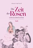 Die Zeit der Rosen - Teil 1 (eBook, ePUB)