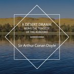 A Desert Drama: Being the Tragedy Of The Korosko (MP3-Download)