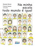 Na minha escola todo mundo é igual (eBook, ePUB) Na minha escola todo mundo é igual (eBook, ePUB)