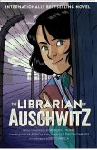 The Librarian of Auschwitz: The Graphic Novel (eBook, ePUB)