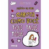 Diário de uma garota como você - Tique, taque, toque (MP3-Download) Diário de uma garota como você - Tique, taque, toque (MP3-Download)