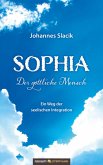 Sophia - Der göttliche Mensch (eBook, ePUB)