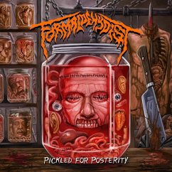 Pickled For Posterity - Formaldehydist