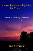 Human Rights and Injustice - the Truth (eBook, ePUB)