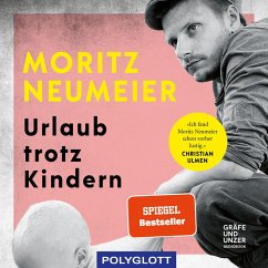 Urlaub trotz Kindern (MP3-Download) - Neumeier, Moritz