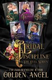 The Bridal Discipline Omnibus (eBook, ePUB)