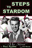 Steps to Stardom - My Story (eBook, ePUB)