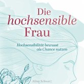 Die hochsensible Frau (MP3-Download)