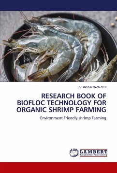 RESEARCH BOOK OF BIOFLOC TECHNOLOGY FOR ORGANIC SHRIMP FARMING