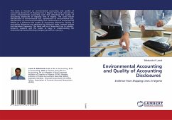 Environmental Accounting and Quality of Accounting Disclosures - Lawal, Babatunde A.