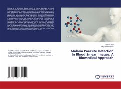 Malaria Parasite Detection In Blood Smear Images: A Biomedical Approach