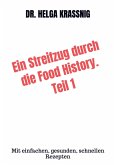 Ein Streifzug durch die Food History. Teil 1