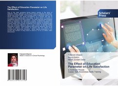 The Effect of Education Parameter on Life Satisfaction - Ghaeini, Fatemeh;Karimi, Hosna;Zendeh Delan, Mehdi