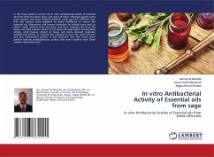 In vitro Antibacterial Activity of Essential oils from sage - Mustafa, Ahmed Ali;Mohamed, Amna Yousif;Elrofaei, Nagat Ahmed