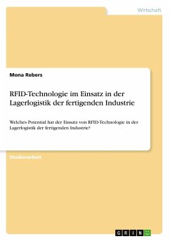 RFID-Technologie im Einsatz in der Lagerlogistik der fertigenden Industrie