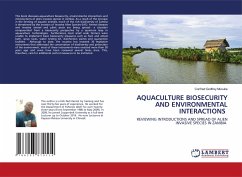AQUACULTURE BIOSECURITY AND ENVIRONMENTAL INTERACTIONS