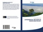 EXPERIMENTAL METHODS IN AGROCLIMATOLOGY