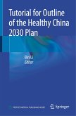 Tutorial for Outline of the Healthy China 2030 Plan