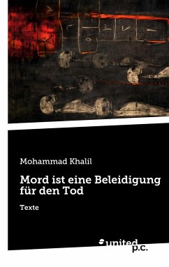 Mord ist eine Beleidigung für den Tod