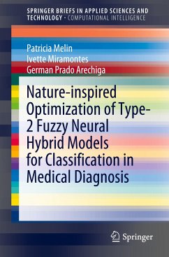 Nature-inspired Optimization of Type-2 Fuzzy Neural Hybrid Models for Classification in Medical Diagnosis - Melin, Patricia;Miramontes, Ivette;Prado Arechiga, German