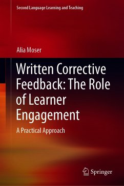 Written Corrective Feedback: The Role of Learner Engagement (eBook, PDF) - Moser, Alia